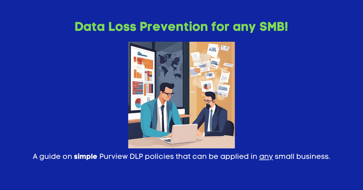 Data Loss Prevention for Any SMB